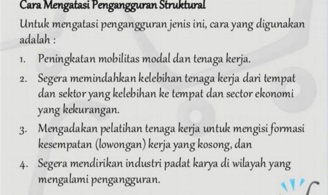 Bagaimanakah Cara Mengatasi Pengangguran Struktural? Bagaimanakah Cara Mengatasi Pengangguran Struktural?